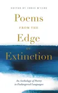 Mccabe, Chris (Ed.): Poems From The Edge Of Extinction: The Beautiful New Treasury Of Poetry In Endangered Languages 1