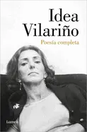 Vilariño, Idea: Poesía Completa 1