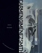Smith, Carmen Giménez: Cruel Futures 1