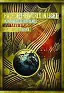 Herrera, Juan Felipe: Half Of The World In Light [Used Paperback] 1