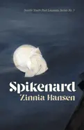 Hansen, Zinnia: Spikenard 1