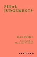 Joan, Fuster: Final Judgements 1