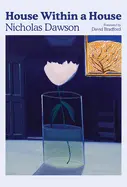 Dawson, Nicholas: House Within A House 1