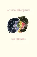 Charles, Jos: A Year & Other Poems 1