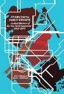 Abdelhadi, Eman: Everything For Everyone: An Oral History Of The New York Commune, 2052-2072 1