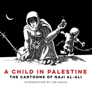 [B4g] ʻalī, Nājī: A Child In Palestine 1