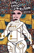 Boykin, Asantewaa: Love, Lyric And Liberation 1