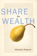 Thorson, Maureen: Share The Wealth 1