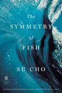 Cho, Su: The Symmetry Of Fish 1