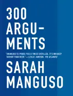 Manguso, Sarah: 300 Arguments 1
