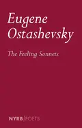 Ostashevsky, Eugene: Feeling Sonnets 1