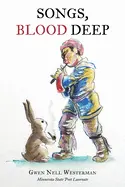 Westerman, Gwen Nell: Songs, Blood Deep 1