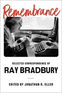 Bradbury, Ray: Remembrance 1