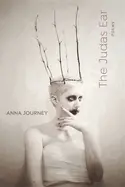 Journey, Anna: The Judas Ear 1