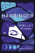 Puhak, Shelley: Harbinger 1