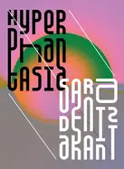 Akant, Sara Deniz: Hyperphantasia 1