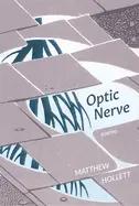 Hollett, Matthew: Optic Nerve 1