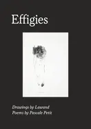 Lawand, Pascale Petit: Effigies 1