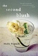 Peacock, Molly: Second Blush 1