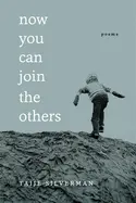 Silverman, Taije: Now You Can Join The Others 1
