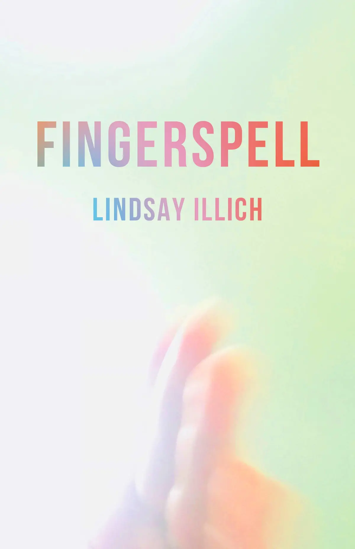 Illich, Lindsay: Fingerspell 1