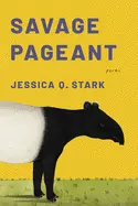 Stark, Jessica Q.: Savage Pageant 1