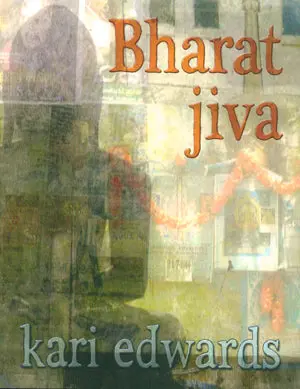 Edwards, Kari: Bharat Jiva 1