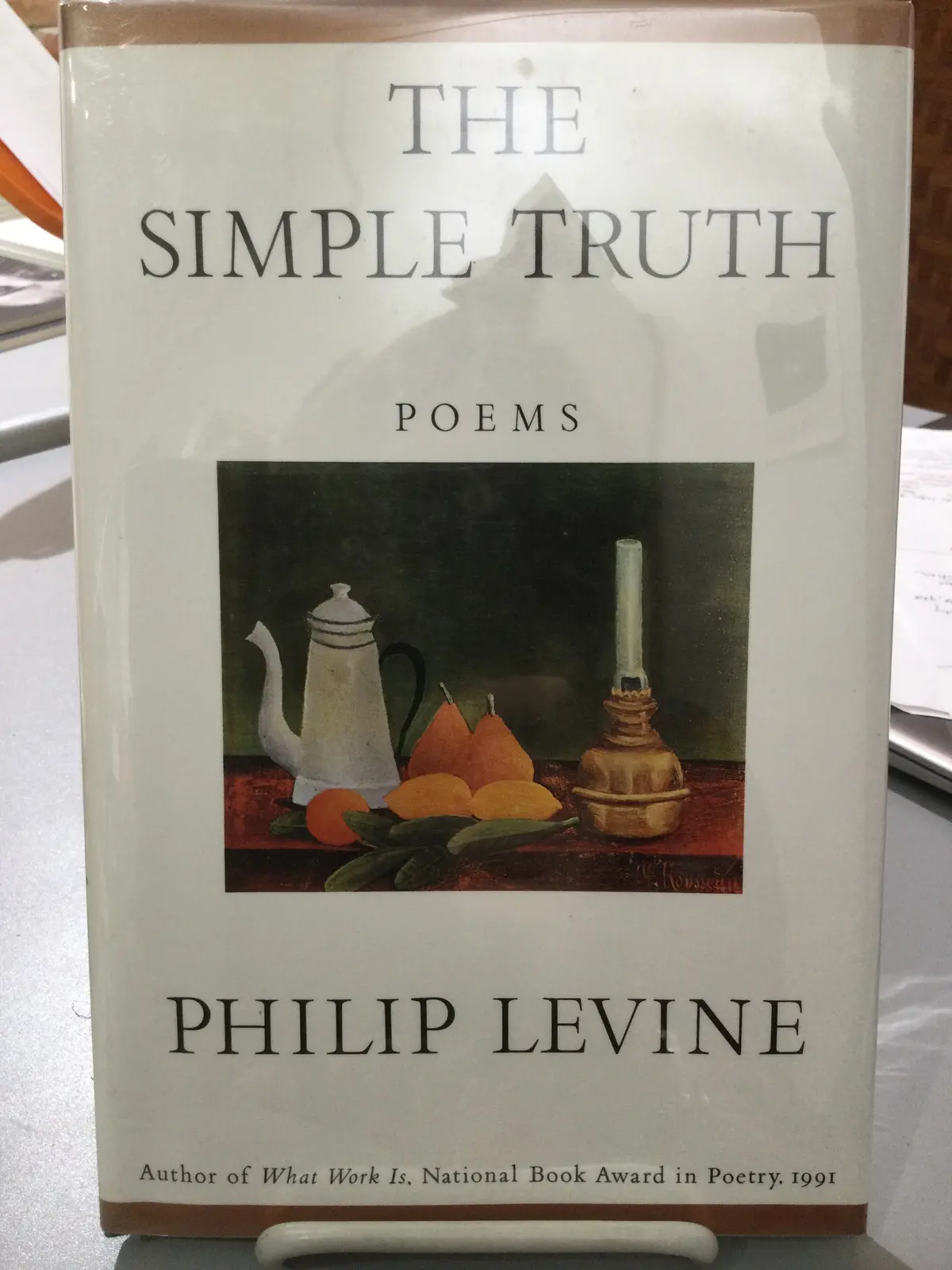 Levine, Philip: The Simple Truth [Used Hardcover] 1
