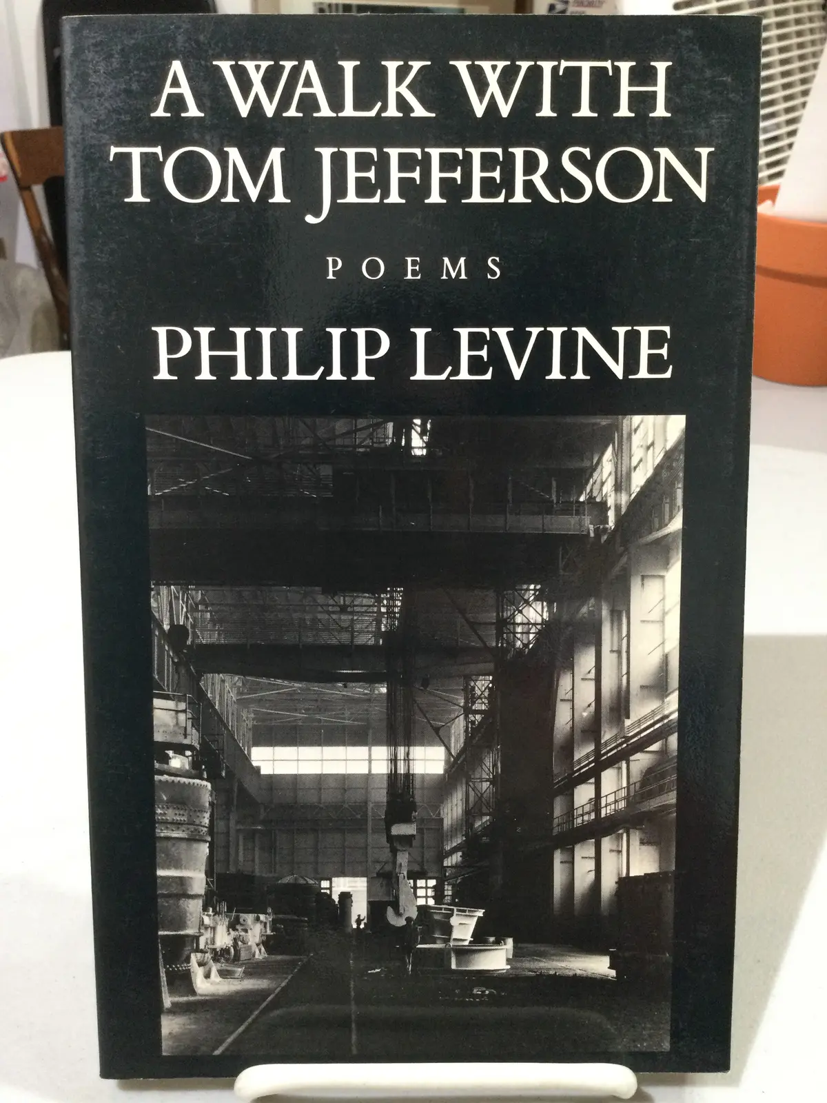 Levine, Philip: A Walk With Tom Jefferson [Used Paperback] 1