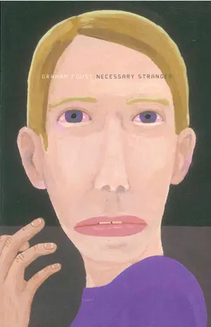 Foust, Graham: Necessary Stranger 1