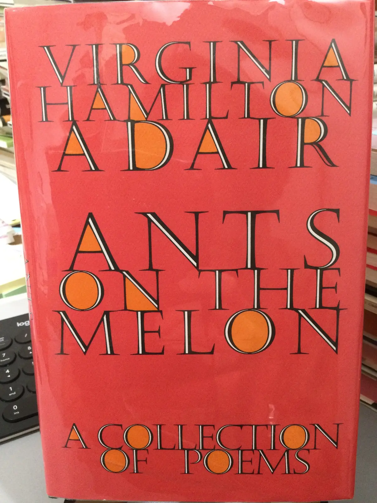 Adair, Virginia Hamilton: Ants On The Mellon [Used Hardcover] 1