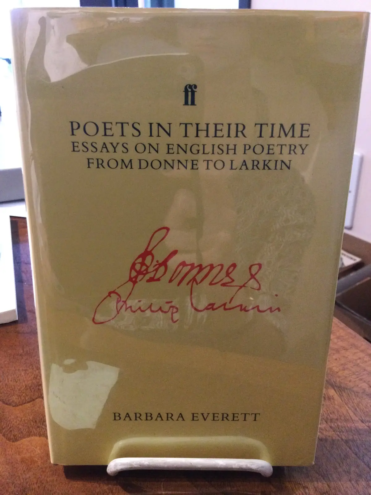 [Rare] Everett, Barbara: Poets In Their Time [Used Hardcover] 1