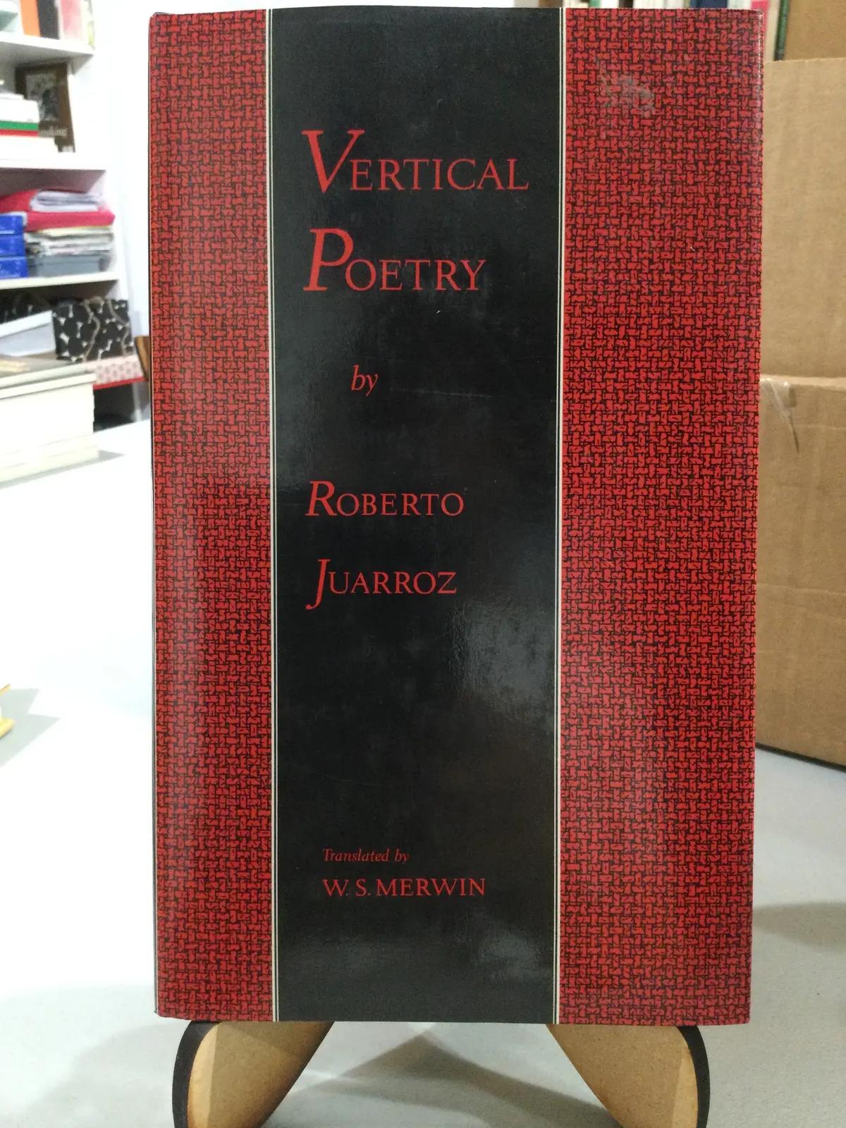 [Rare] Juarroz, Roberto; Tr. Merwin, W.S.: Vertical Poetry [Used Hardcover] 1