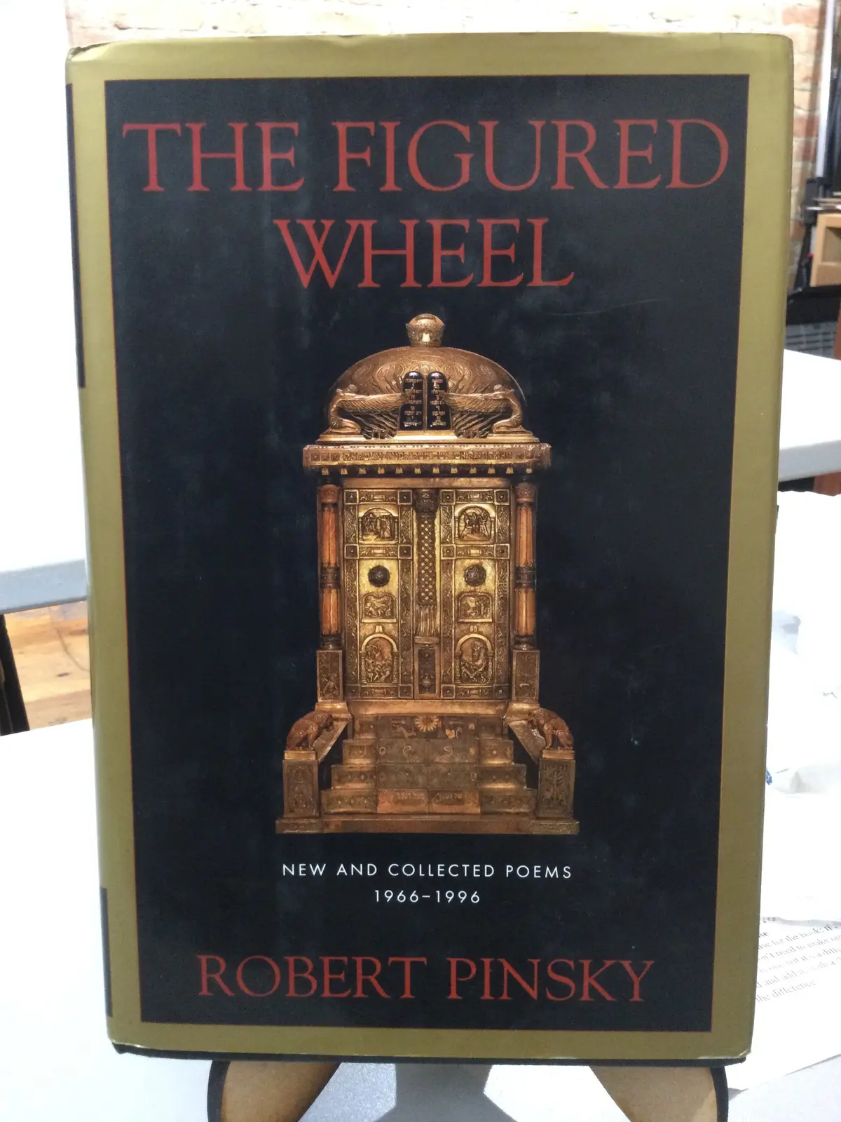 Pinsky, Robert: The Figured Wheel [Used Hardcover] 1