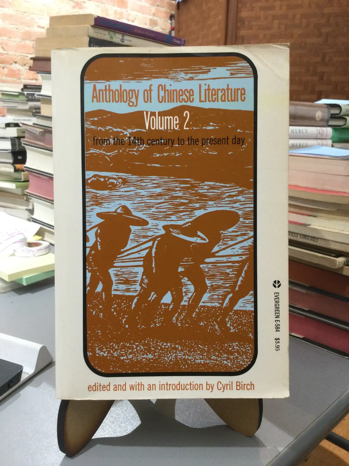 Ed. Birch, Cyril: Anthology Of Chinese Literature, Volume 2 [Used Paperback] 1