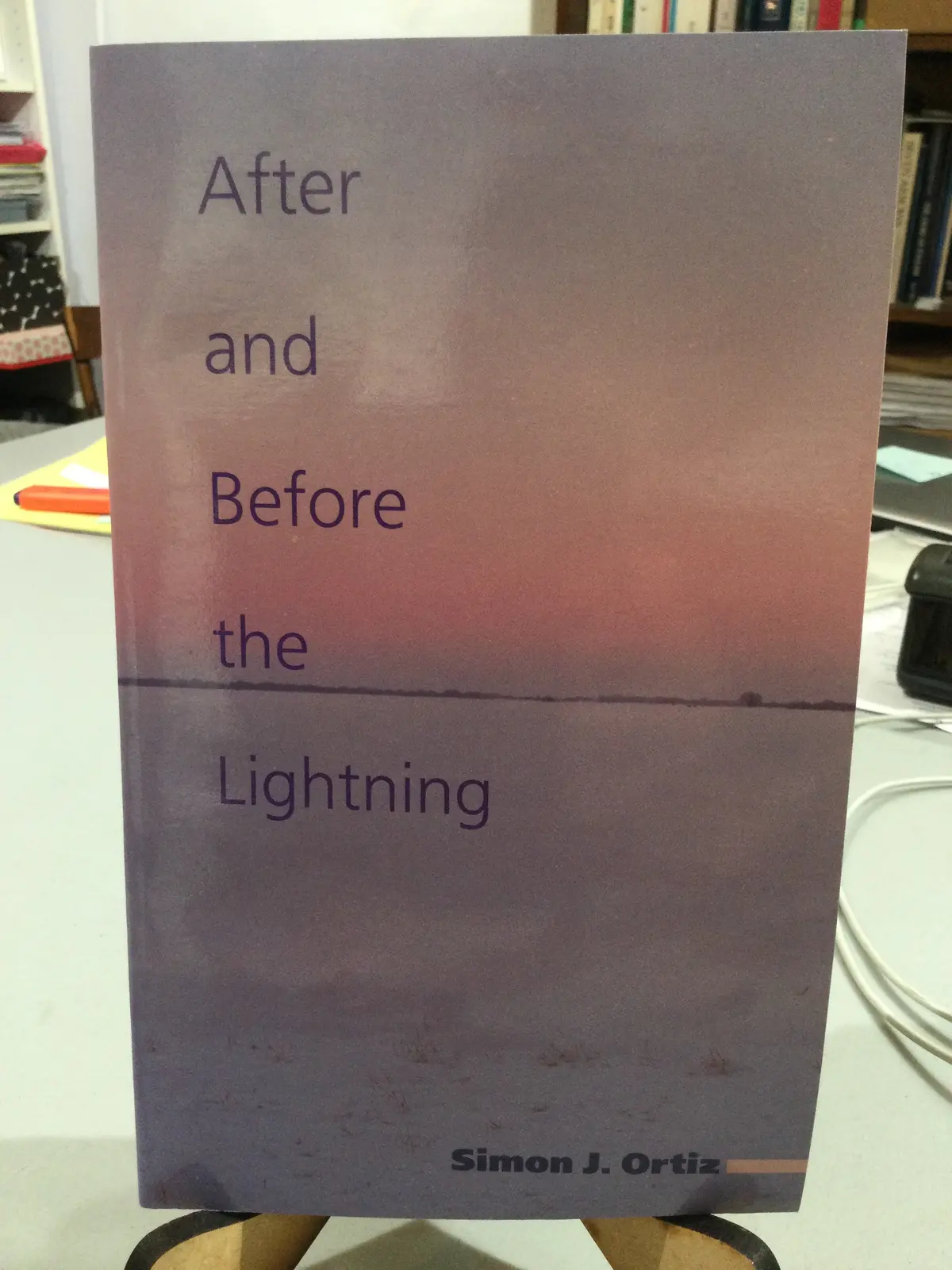 Ortiz, J. Simon: After And Before The Lightning [Used Paperback] 1