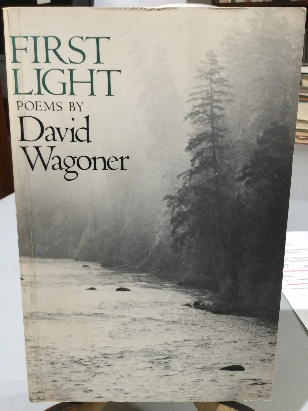 Wagoner, David: First Light [Used Paperback] 1