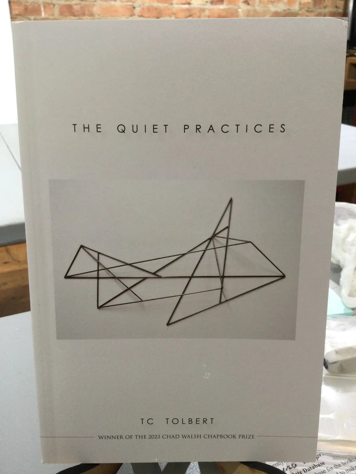 Tolbert, T.C.: The Quiet Practices [Used Paperback] 1