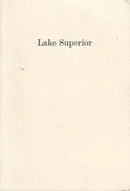 Niedecker, Lorine: Lake Superior 1