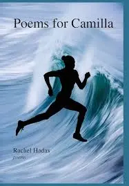 Hadas, Rachel: Poems For Camilla (Hc) 1