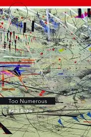 Shaw, Kent: Too Numerous 1
