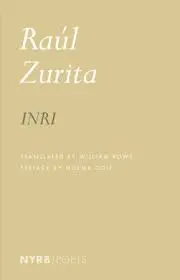 Zurita, Raul / Rowe, William (Tr.): Inri 1