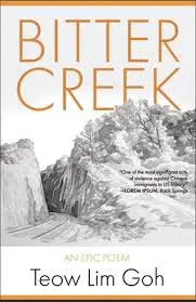 Goh, Teow Lim: Bitter Creek 1