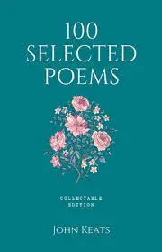 Keats, John: 100 Selected Poems (Hb) 1