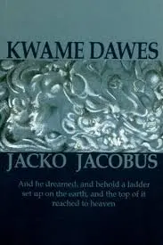 Dawes, Kwame: Jacko Jacobus 1