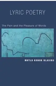 Blasing, Mutlu Konuk: Lyric Poetry (Hb) 1