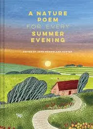 Mcmorland Hunter, Jane: A Nature Poem For Every Summer Evening (Hb) 1
