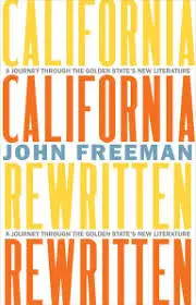 Freeman, John: California Rewritten (Hb) 1