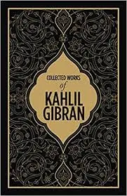 Gibran, Kahlil: Collected Works Of Kahlil Gibran (Hb) 1
