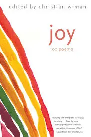 Wiman, Christian (Ed.): Joy: 100 Poems 1